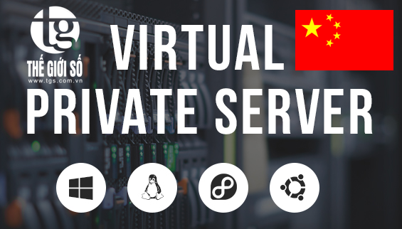 VPS HOSTING CHINA - TRUNG QUỐC | BEST & CHEAP VPS HOSTING CHINA - TRUNG QUỐC